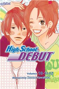 High School Debut (3-In-1 Edition), Volume 4