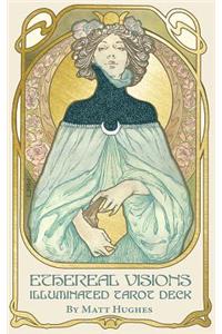 Ethereal Visions Illuminated Tarot