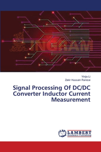 Signal Processing Of DC/DC Converter Inductor Current Measurement
