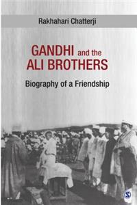 Gandhi and the Ali Brothers