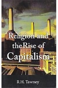Religion And The Rise Of Capitalism