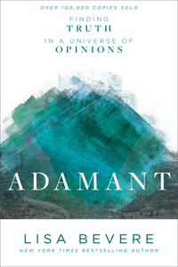 Adamant – Finding Truth in a Universe of Opinions: Finding Truth in a Universe of Opinions