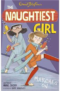 The Naughtiest Girl: Naughtiest Girl Marches On