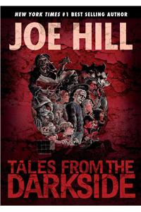 Tales from the Darkside: Scripts by Joe Hill