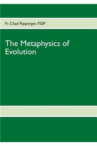 Metaphysics of Evolution