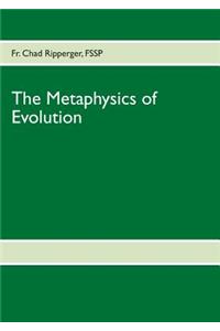 Metaphysics of Evolution