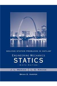 Solving Statics Problems in MATLAB to Accompany Engineering Mechanics Statics 6e