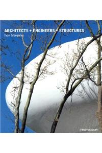 Architects + Engineers = Structures