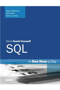 Sams Teach Yourself SQL in One Hour a Day