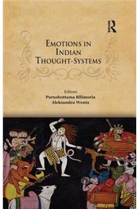 Emotions in Indian Thought-Systems