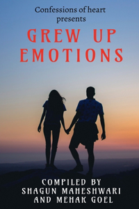 Grew up emotions