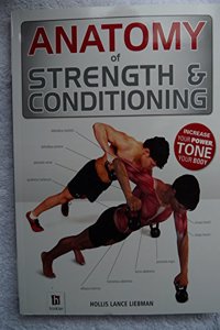 Anatomy of Strength and Conditioning