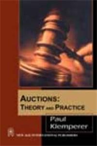 AUCTIONS : Theory And Practice