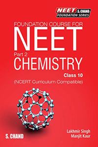 Foundation Course for NEET Part 2 Chemistry Class 10