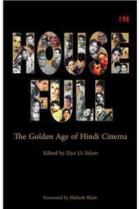 Housefull: The Golden Age of Hindi Cinema