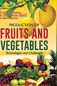 Production of Fruits and Vegetables