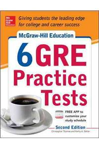 McGraw-Hill Education 6 GRE Practice Tests