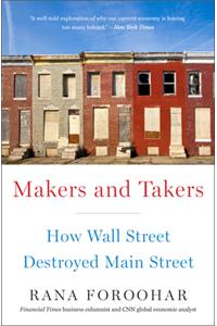 Makers and Takers