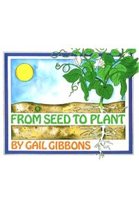 From Seed to Plant