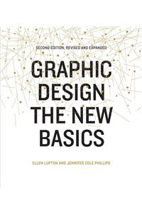 Graphic Design: The New Basics