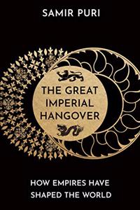 The Great Imperial Hangover