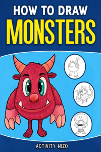 How To Draw Monsters