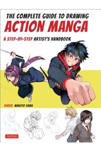 Complete Guide to Drawing Action Manga