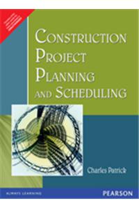 Construction Project Planning and Scheduling