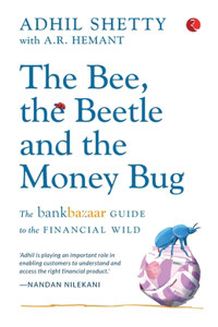 The Bee, The Beetle And The Money Bug