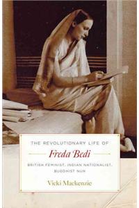Revolutionary Life of Freda Bedi