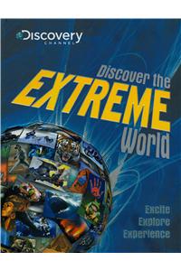Discover The Extreme World