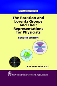 The Rotation and Lorentz Groups and their Representations for Physicists