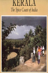 Kerala The Spice Coast Of Inda