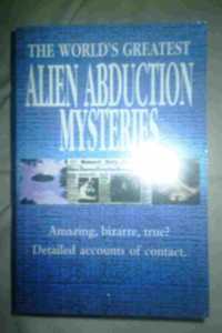 The World's Greatest Alien Abduction Mysteries