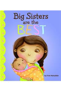 Big Sisters Are the Best