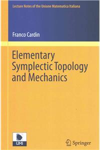 Elementary Symplectic Topology and Mechanics