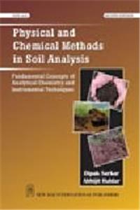 Physical and Chemical Methods in Soil Analysis