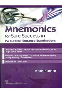 Mnemonics for Sure Success in PG Medical Entrance Examinations