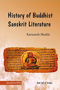 History of Buddhist Sanskrit Literature Set of 2 Vols