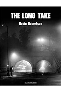 The Long Take: Shortlisted for the Man Booker Prize