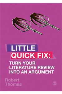 Turn Your Literature Review Into an Argument