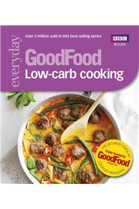 Good Food: Low-Carb Cooking
