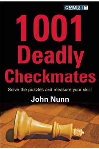 1001 Deadly Checkmates