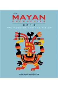 Mayan Prophecies