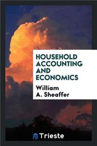 Household Accounting and Economics