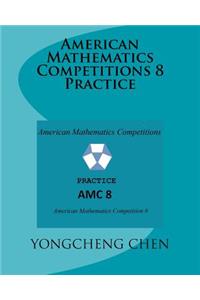 American Mathematics Competitions 8 Practice