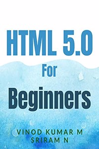HTML 5.0 For Beginners