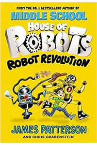 House of Robots: Robot Revolution