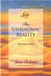 Unknown Reality, Volume One