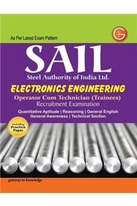 SAIL Steel Authority of India Limited Electronics Engineering : Operator Cum Technician (Trainees) Recruitment Examination